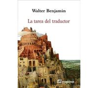 La tarea del traductor (CONTEMPORANEOS)