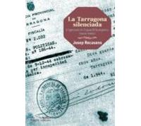 La Tarragona Silenciada