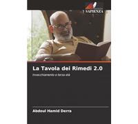 La Tavola dei Rimedi 2.0: Invecchiamento e terza età