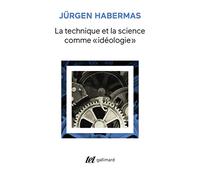 La technique et la science comme idéologie