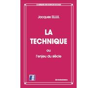 La technique ou l'enjeu du siècle