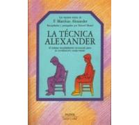 La tecnica Alexander / Alexander Technique