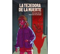 La tejedora de la muerte (LECTURAS TOP - Juvenil)