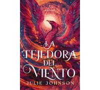 La tejedora del viento: El reino de los vestigios 1 (Faeris Editorial)