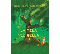 La tela più bella