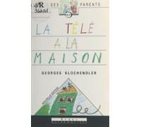 La Télé À La Maison (ebook)