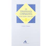 La temalogía comparatista: entre teoría y práctica: Entre Teoria y Practica: La Novela de Adulterio En La Segunda Mitad del Siglo XIX (Perspectivas)