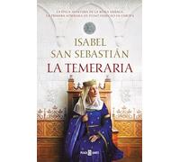 La temeraria (Saga de la Reconquista) (Éxitos)
