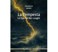 La tempesta. Lo spirito dei luoghi (Linea narrativa)