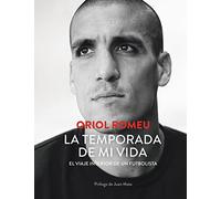 La temporada de mi vida: El viaje interior de un futbolista