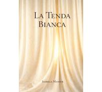 LA TENDA BIANCA: Ciò che la sopravvivenza non dice