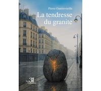 La tendresse du granite
