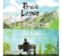 La Tentation Du Lac (audiolibro)