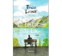 La Tentation Du Lac (ebook)