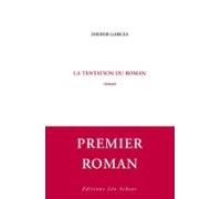 La Tentation Du Roman (ebook)