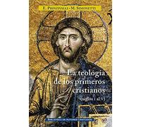La teología de los primeros cristianos (De los siglos I al V): 135 (MAIOR)