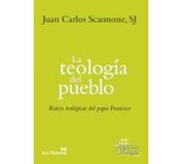 La Teologia Del Pueblo