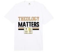 La teología Importa Biblia Iglesia Cristiana Religiosa Fe Orar Comfort Colors Adult Heavyweight T-Shirt