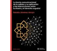 La Teoría Comunicacional De La Validez Y Su Aplicación A Las Inte Racc