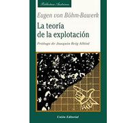 LA TEORÍA DE LA EXPLOTACIÓN (SIN COLECCION)