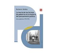 LA TORÍA DE LAS FORMAS DE GOBIERNO EN LA HISTORIA DEL PENSAMIENTO POLITICO (Politica Y Derecho)