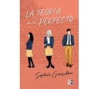 La Teoria De Lo Perfecto