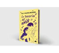 La teoría del amor (edición especial) | Ali Hazelwood