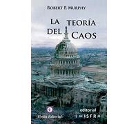 La Teoría Del Caos (SIN COLECCION)