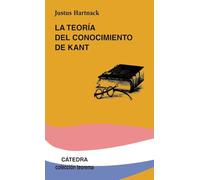 La Teoria Del Conocimiento De Kant (6ª Ed.)