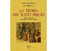 La teoría del justo precio (ECONOMIA)
