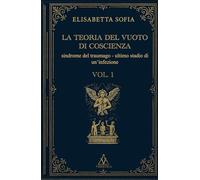 La teoria del vuoto di coscienza: sindrome del traumago