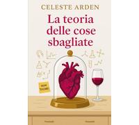 La teoria delle cose sbagliate