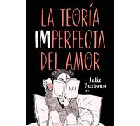 La teoría imperfecta del amor (Montena)