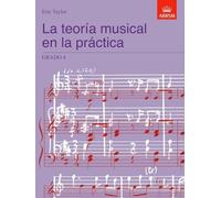 La teoría musical en la práctica – Grado 4 – Edición en español – ABRSM