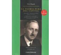 La Teoría pura del capital 2ª Ed: 12 (Obras completas de F.A. Hayek)