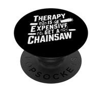 La terapia es costosa Consigue una motosierra PopSockets PopGrip Adhesivo