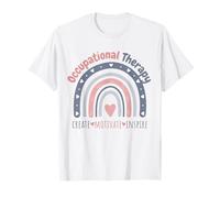La Terapia Ocupacional CREA motivación inspira a los terapeutas Camiseta