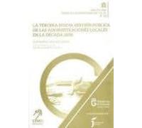 La Tercera Nueva Gestión Pública de las Administraciones locales en la década 2030: 116 (Temas de Administración Local)
