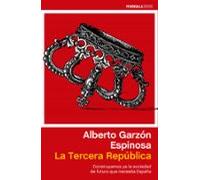 La Tercera Republica: Construyamos Ya La Sociedad De Futuro Que N Eces