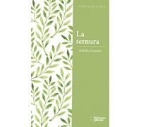 La Ternura: La Revolucion Del Poder Amable