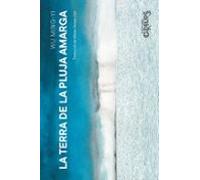 La Terra De La Pluja Amarga