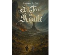 La terra delle aquile