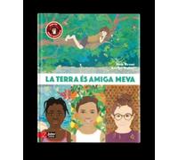 La terra és amiga meva (SIN COLECCION)