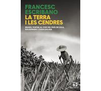 La terra i les cendres (No Ficció)