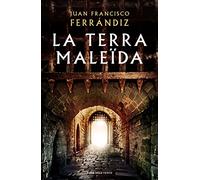 La terra maleïda (Narrativa)