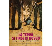 La Terra Si Tinse Di Rosso