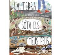 La terra sota els meus peus (ALBUMES ILUSTRADOS)