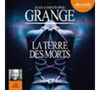 La Terre Des Morts (audiolibro)