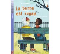 La terre est ronde. Con espansione online (Teen readers)
