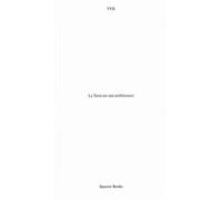 La terre est une architecture